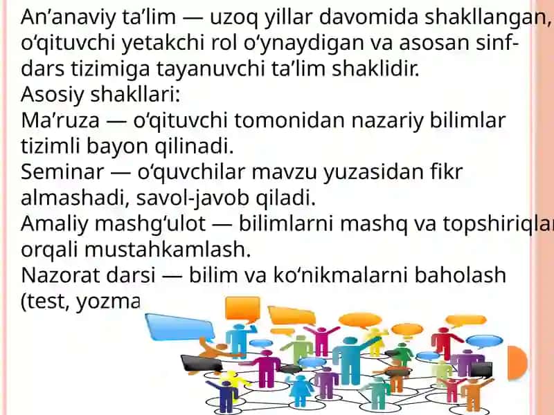 Taʼlimning anʼanaviy va noanʼanaviy shakllari 3