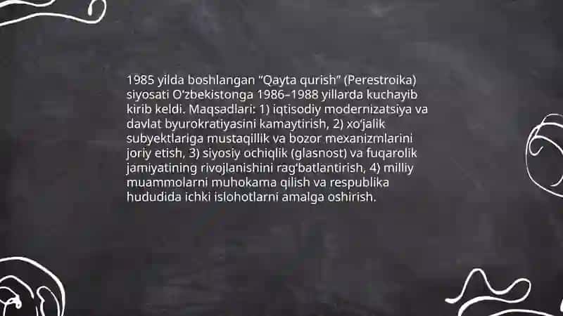 "Qayta qurish" yillarida O‘zbekistondagi ijtimoiy-siyosiy vaziyat mavzusida taqdimot tayyorlash 3