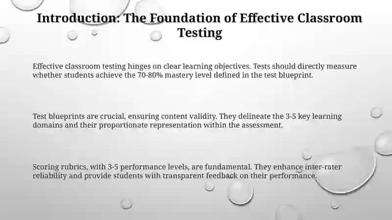 Applying principles to the evaluation of classroom test 3