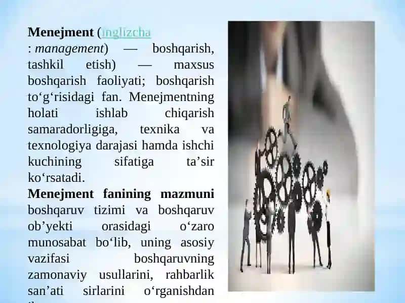 Menejmentning rivojlanish tarixi va hozirgi holati 3