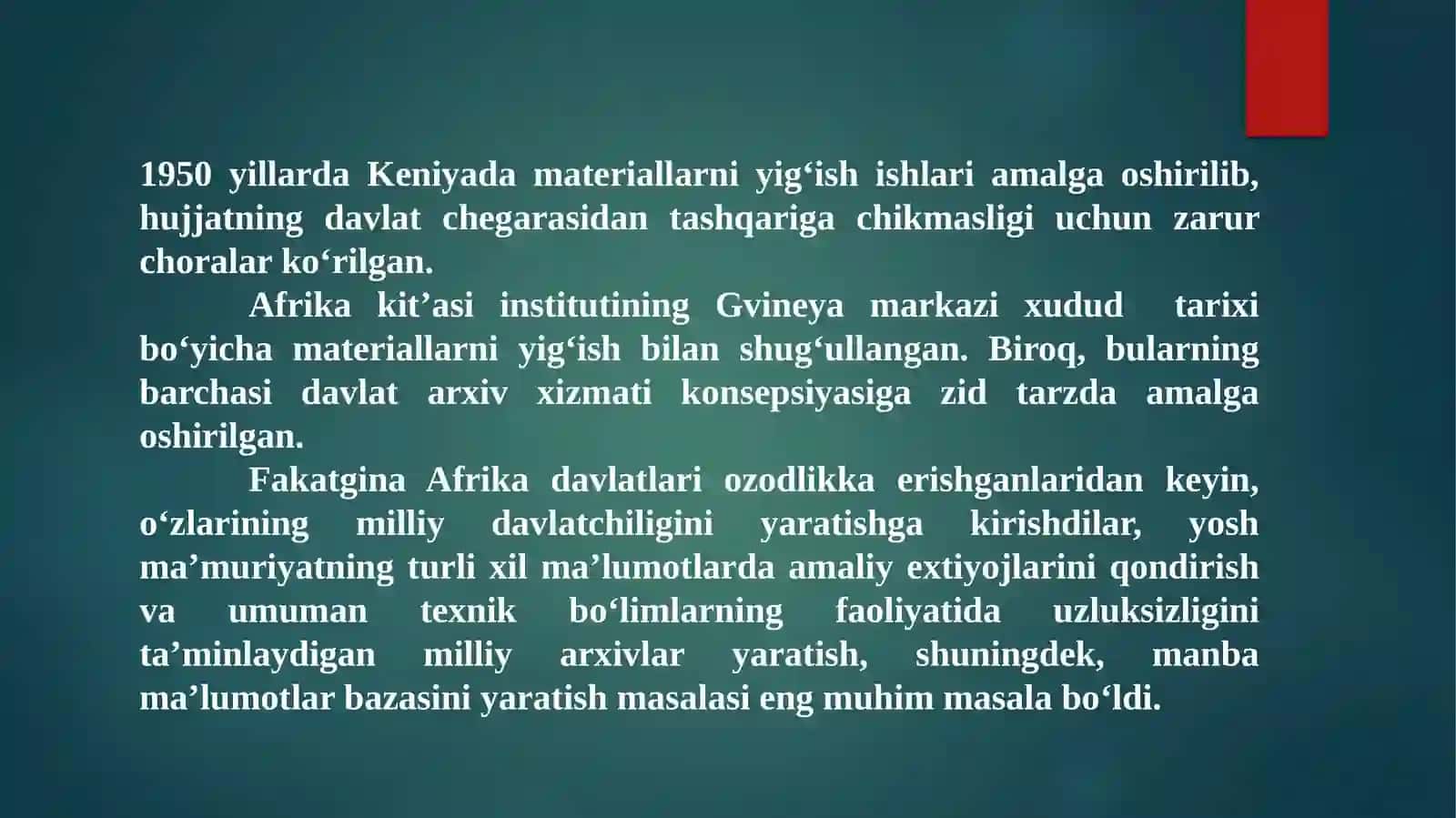 Afrika davlatlarining milliy arxivi tashkil topishi 3