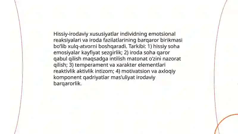 Hissiy-irodaviy xususiyatlar 3