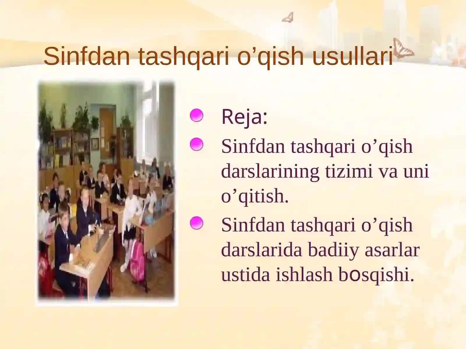Sinfdan tashqari o’qish usullari 3