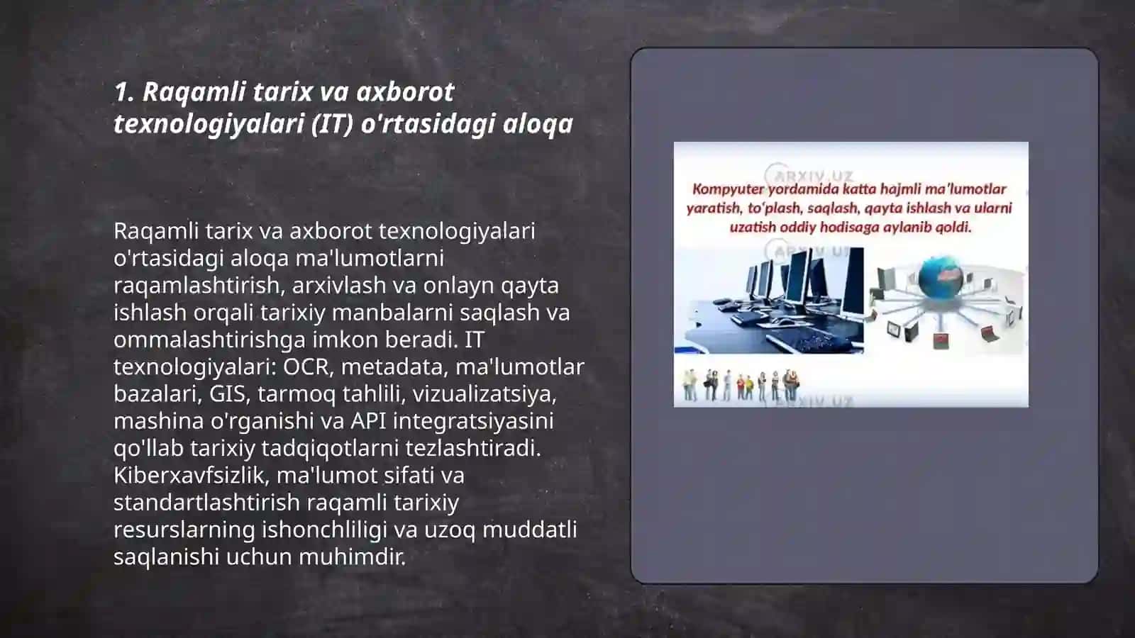 Raqamli tarix va axborot texnologiyalari (IT) o'rtasidagi aloqa 3