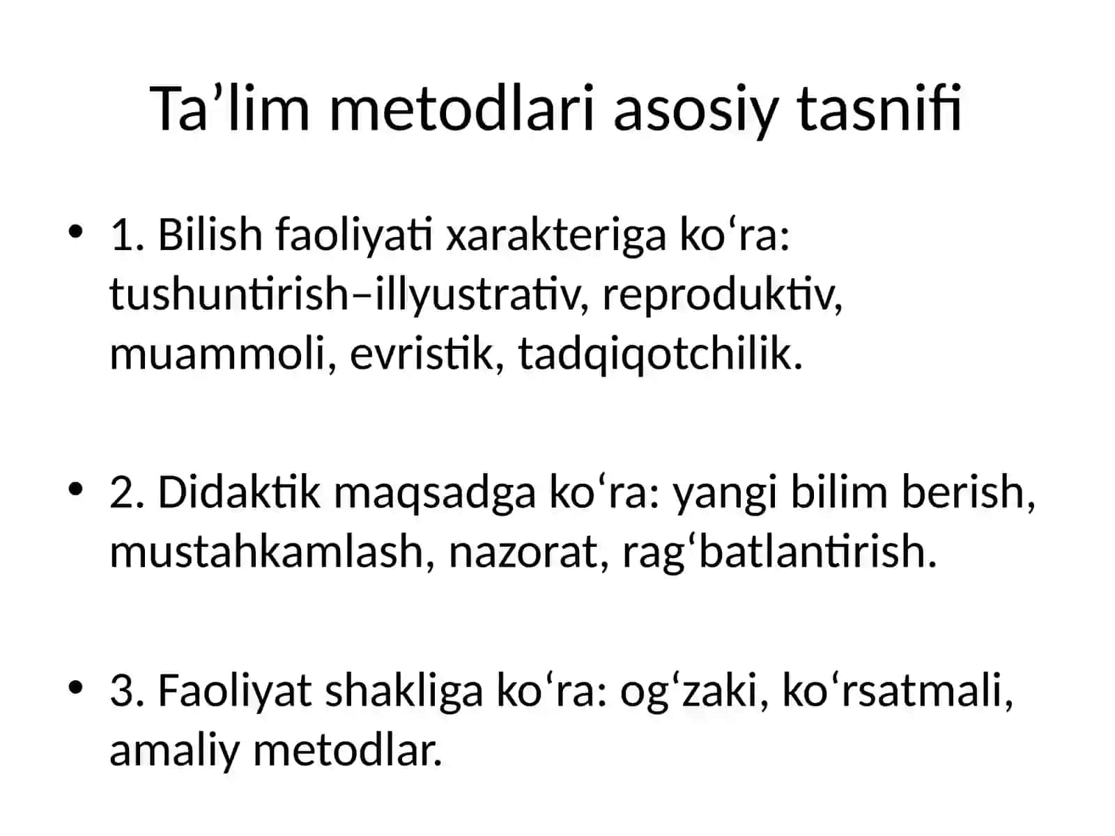 Ta’lim metodlari tasnifi va ularning afzalliklari 3
