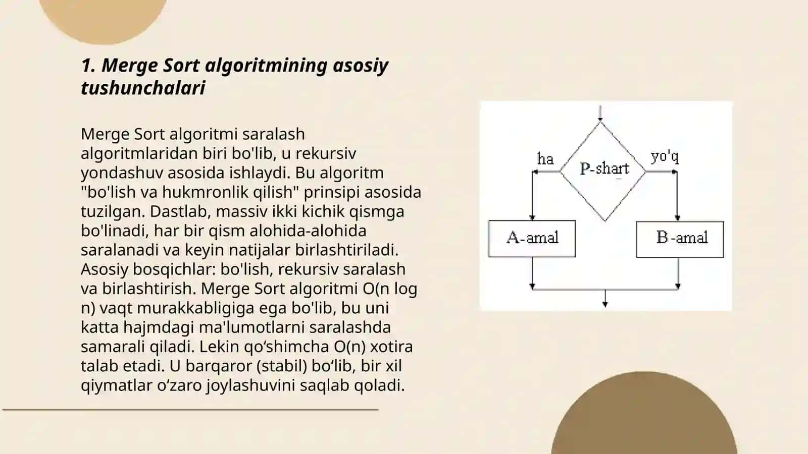 Merge sort algoritm haqida tushuncha berish 3