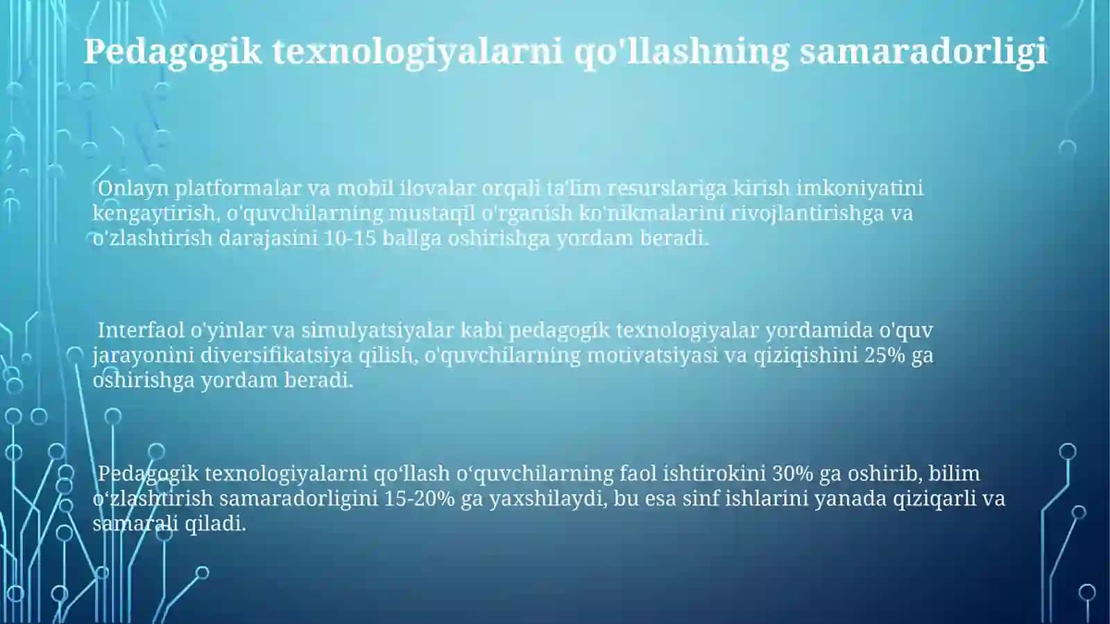 Pedagogik texnologiyadan foydalanish 3