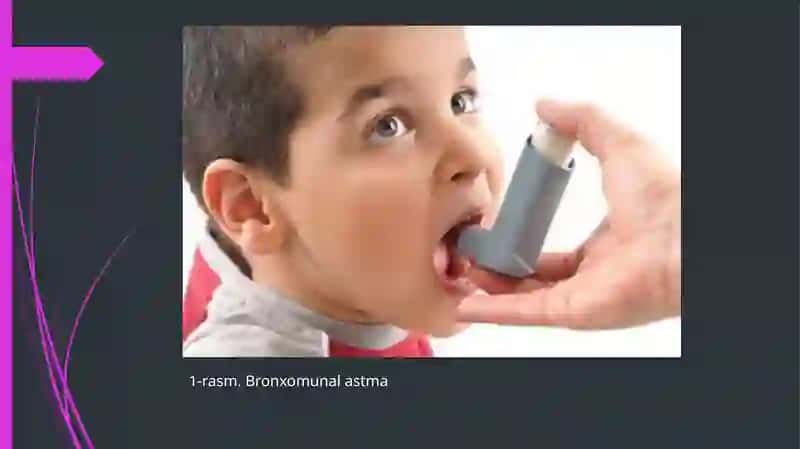 Bolalarda bronxial astma kasalligi 3
