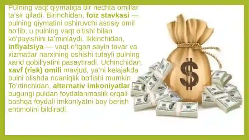 Pulning vaqt qiymati: Kelgusidagi pulning hozirgi qiymati  va hozirgi pulning kelgusidagi qiymati. 3