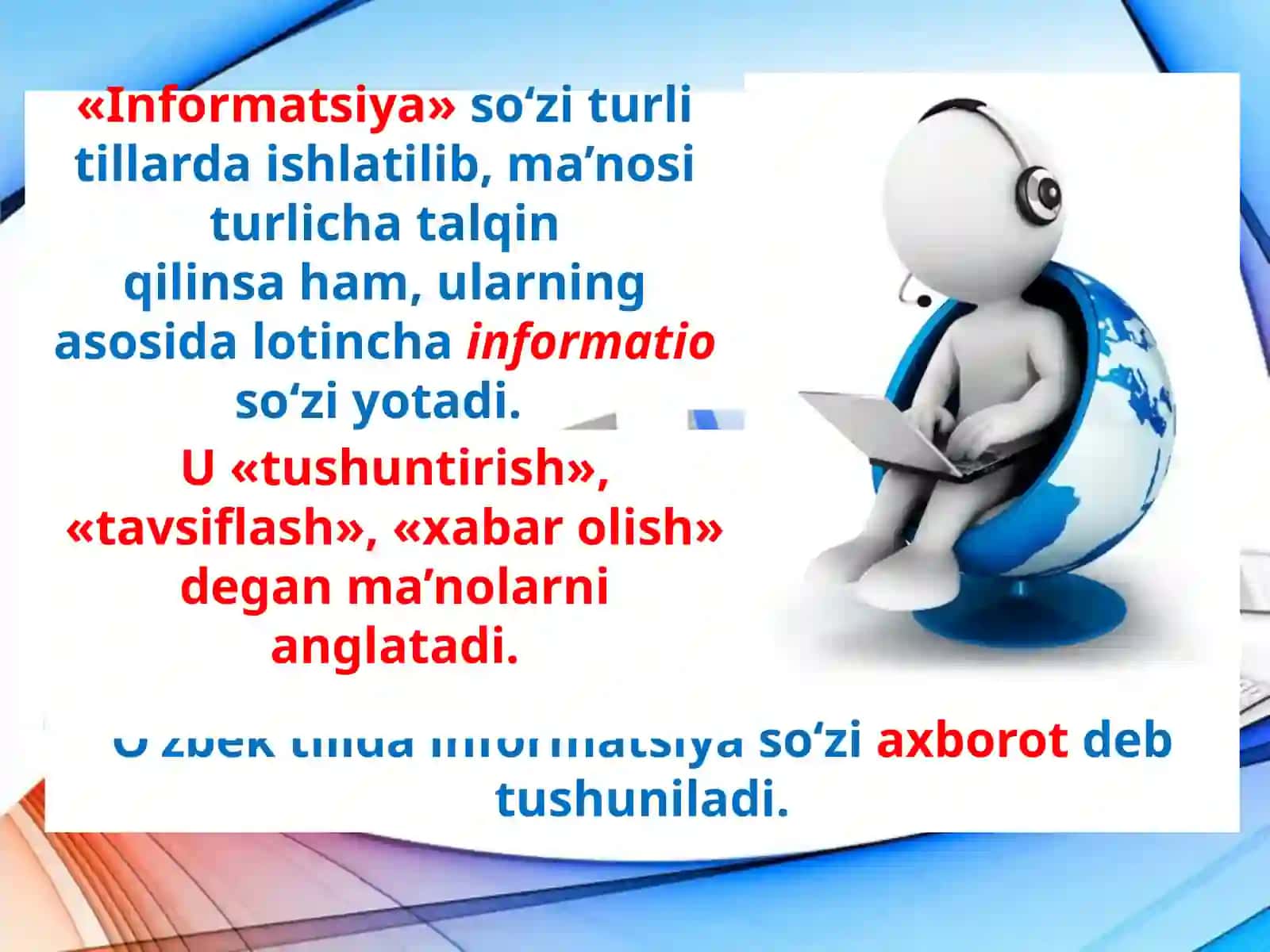 AXBOROTLARNI TUSHUNCHASI VA BILISH HAQIDA 3