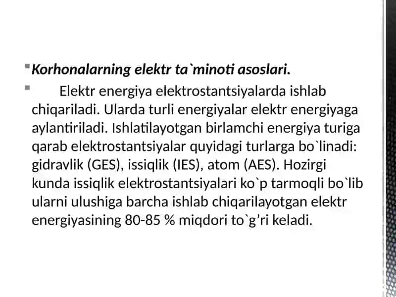 Korxonalarning elektr ta’minoti asoslari 3