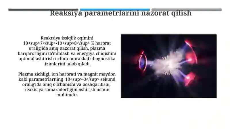 Termoyadro sintez reaksiyalarini boshqarish muammosi 3
