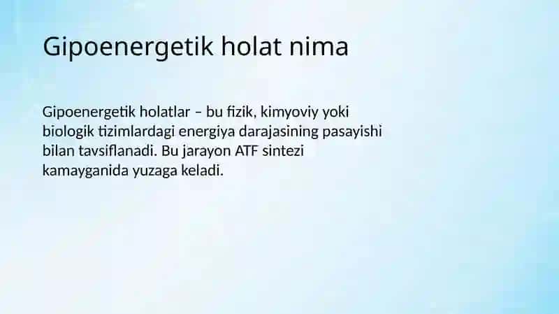 Gipoenergetik holatlar 3