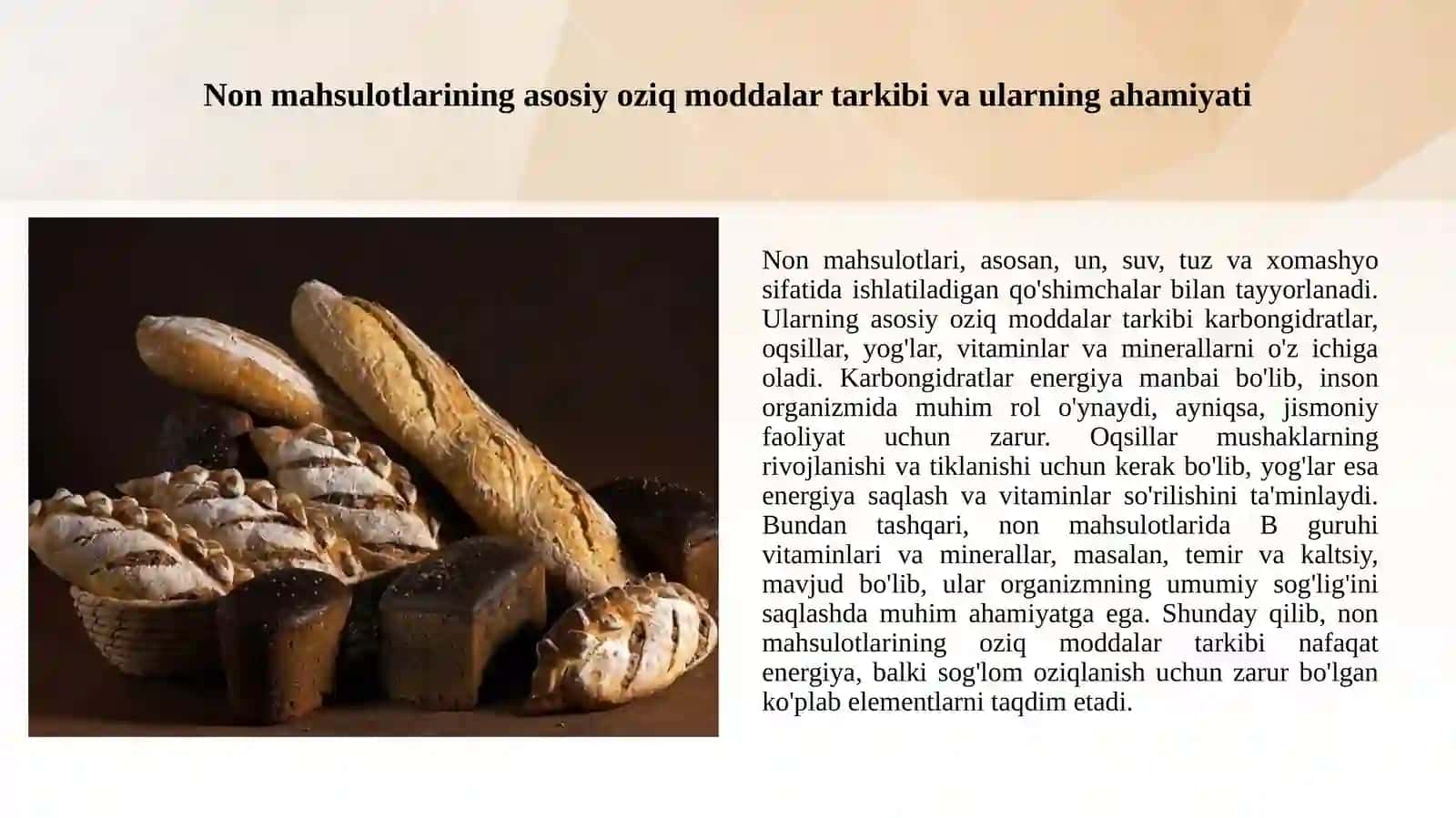 Non mahsulotlari ozuqaviy qiymati va unni oshirish yo'llari 3