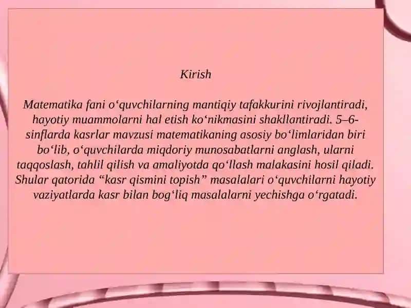 5–6-sinflarda kasr qismini topishga doir masalalar tizimi. 3