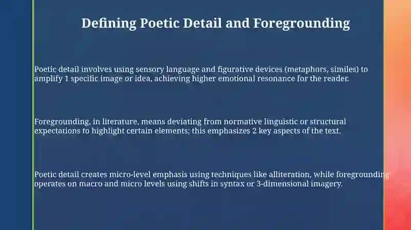 Poetic Detail and Foregrounding 3