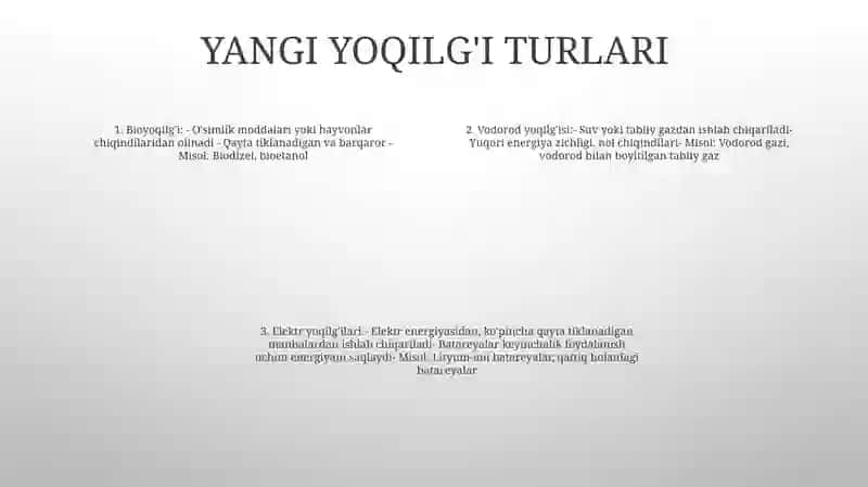 Yangi Yoqilĝilarning Xususiyatlari 3