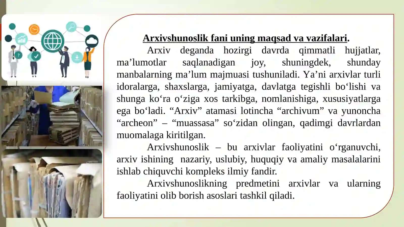 Arxivshunoslik fanining mazmuni 3