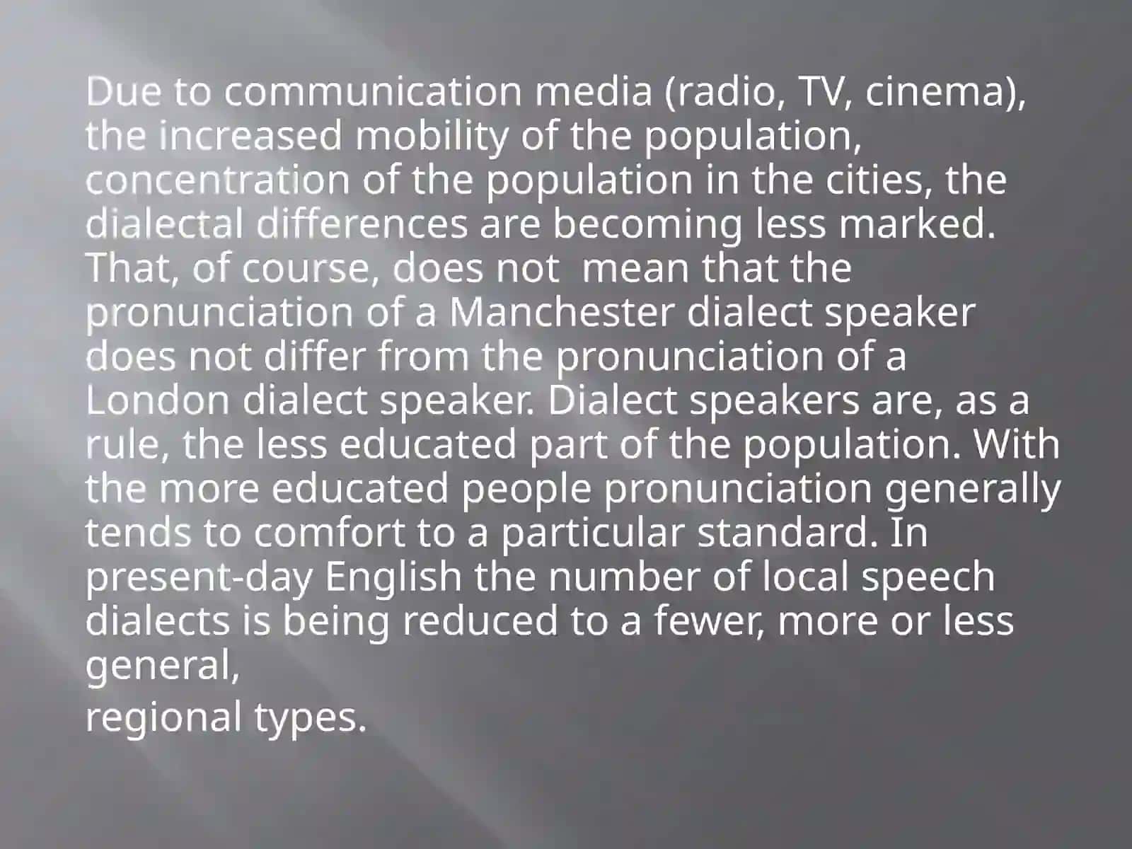 PRINCIPLE TYPES OF ENGLISH PRONUNCIATION (BRITISH BASED PRONUNCIATION) 3