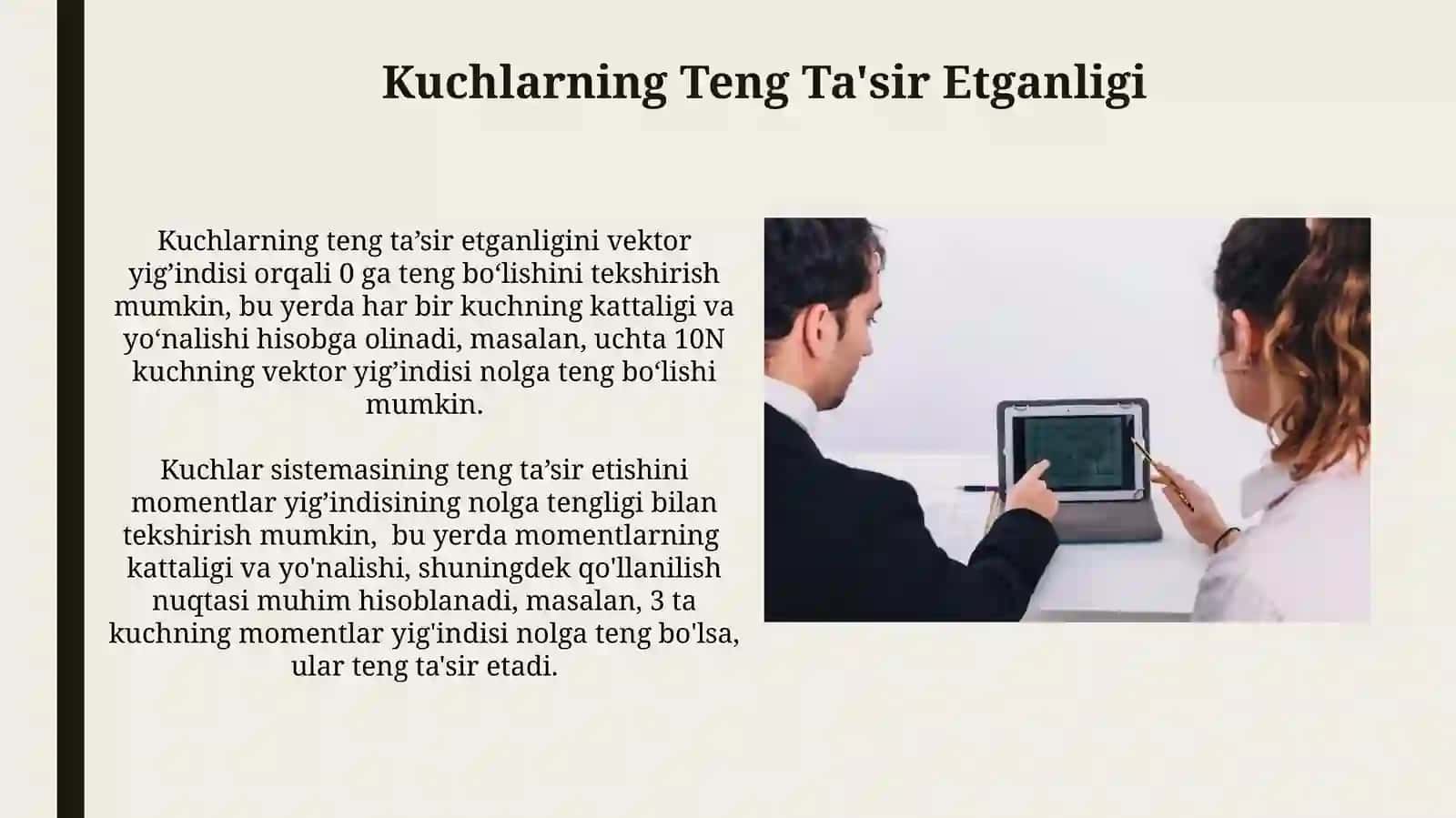 Kuchlarning Teng Ta'sir Etganligi 3
