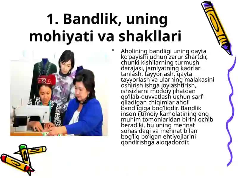 Aholining bandlik darajasi va uning o'zgarish omillari 3