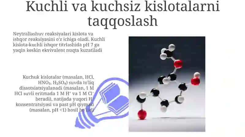 Kuchli va kuchsiz kislotalar 3