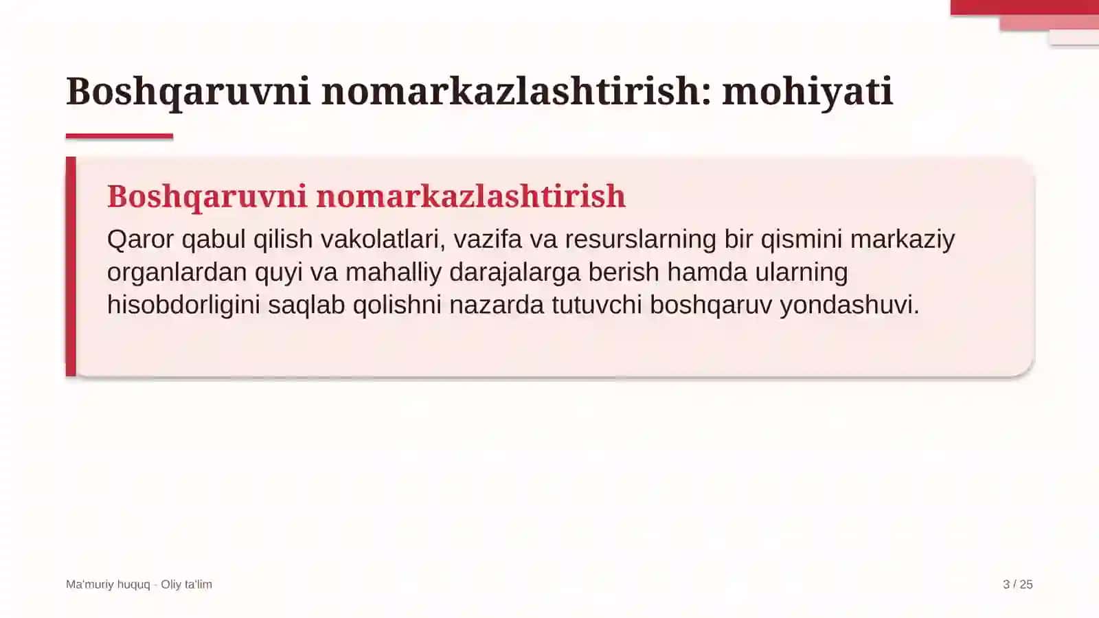 Boshqaruvni nomarkazlashtirish: mohiyati 3