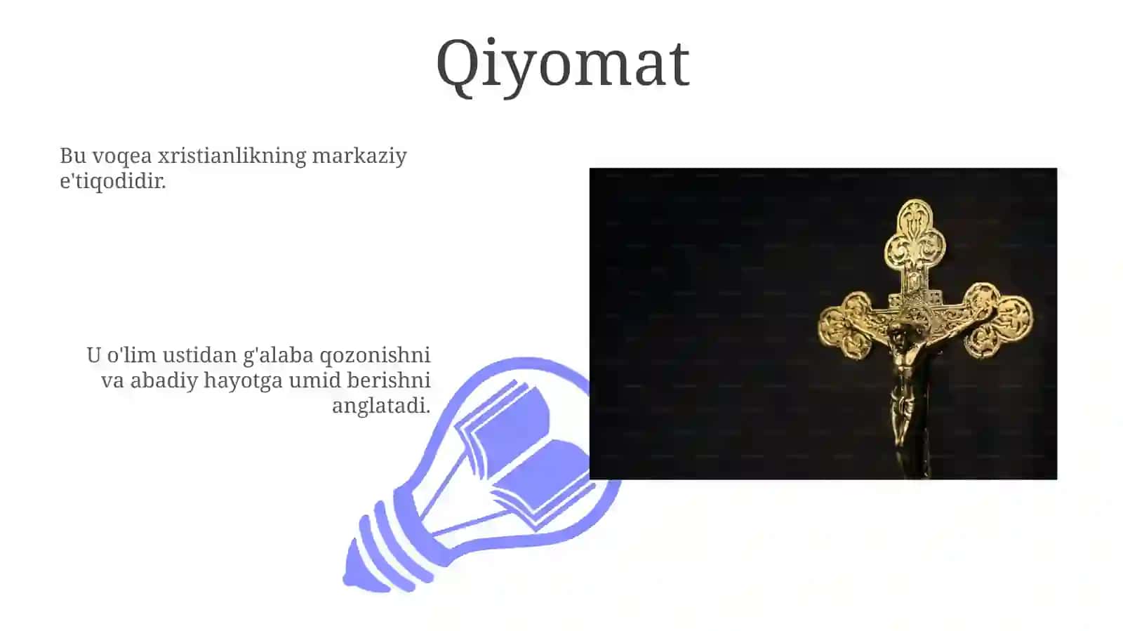 Xristianlikning asosiya qidasi 3