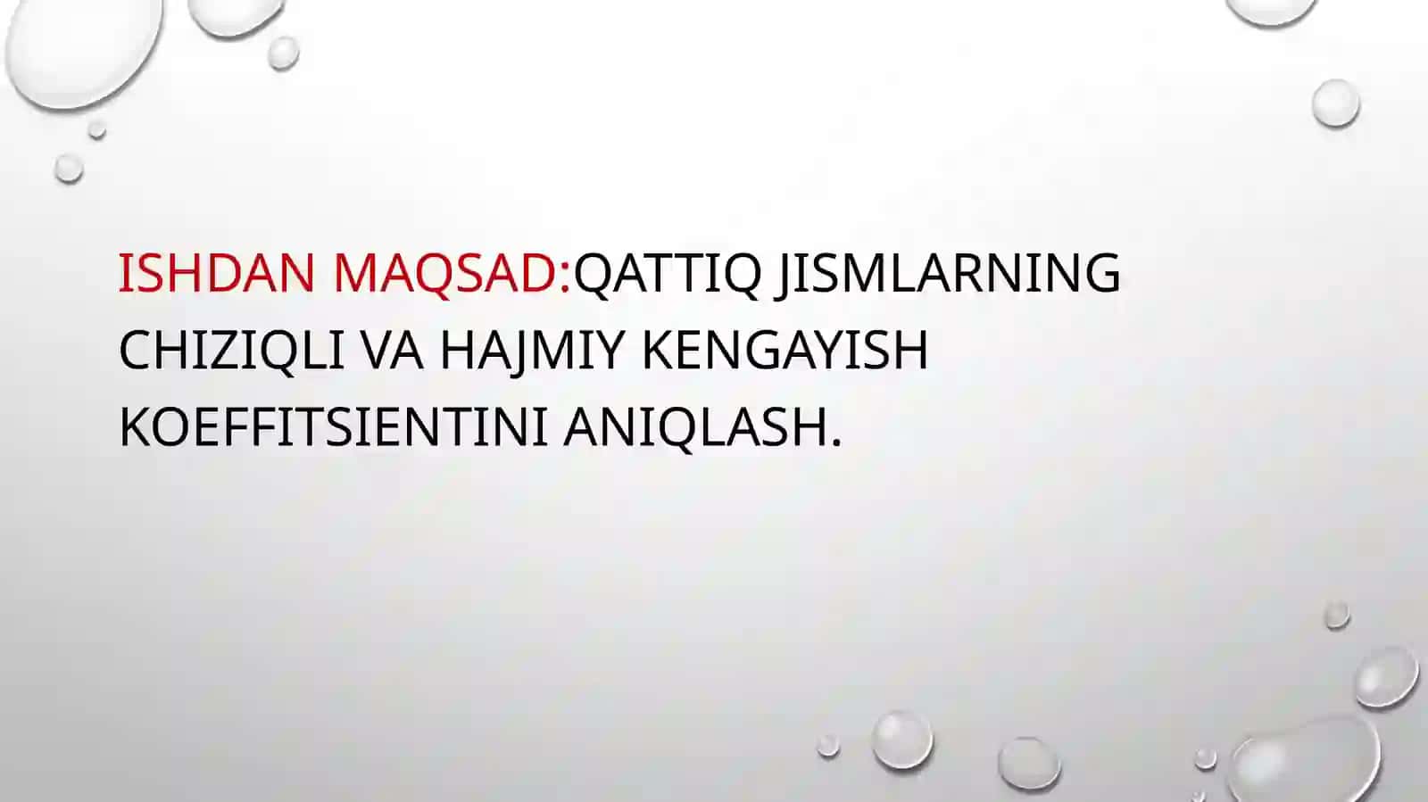 Taqdimot loyihasi: Chiziqli Kengayish Koeffitsientini Aniqlash 3