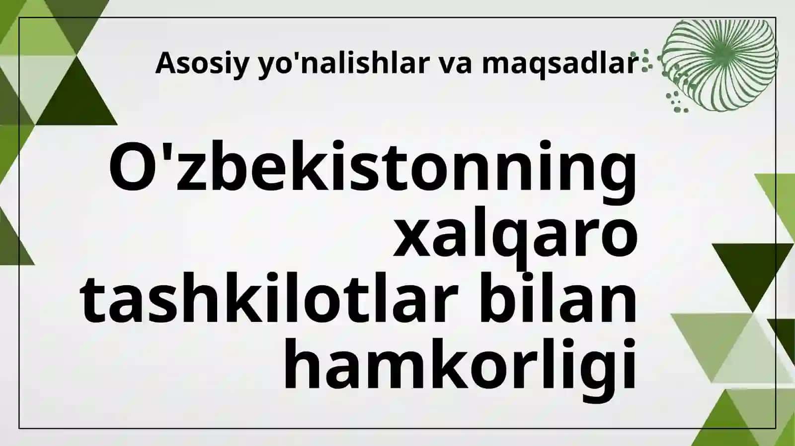 Oʻzbekistonning xalqaro tashkilotlar bilan hamkorlik aloqalari 3