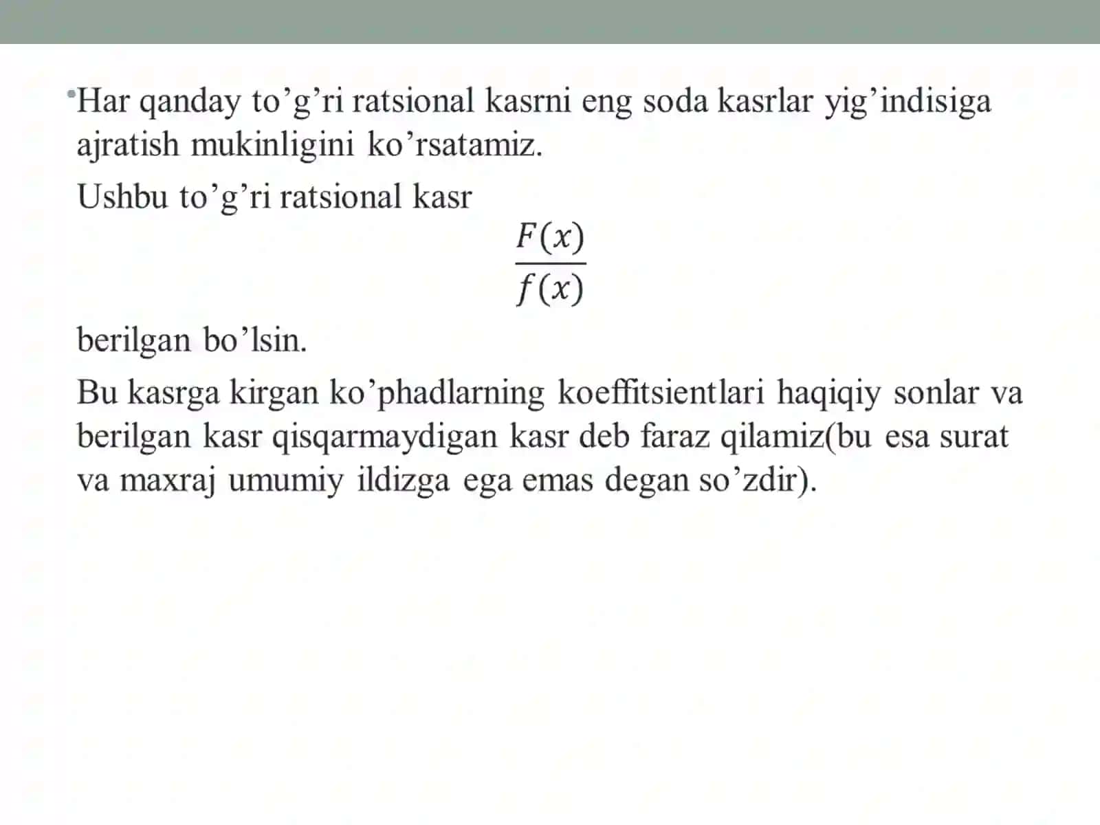 Ratsional kasrlarni eng sodda kasrlarga ajratish. Noma’lum koeffitsientlar usuli 3