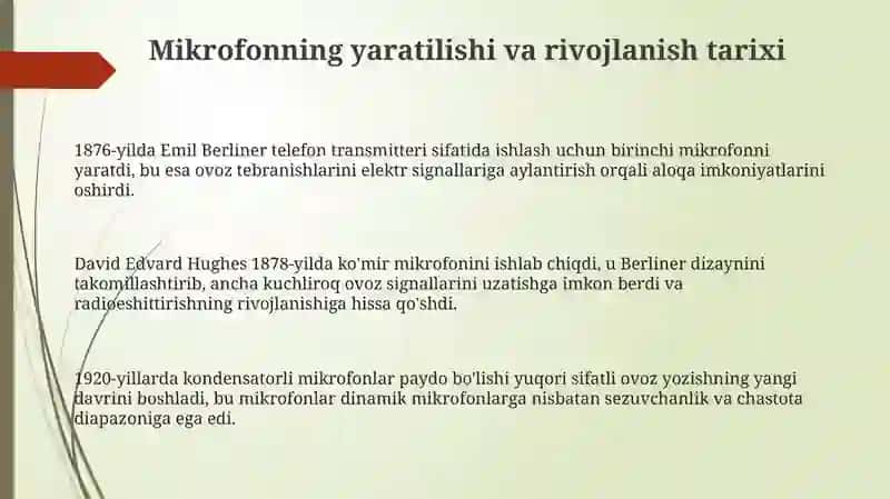 Mikrofon: yaratilishi, turlari va ishlash tamoyili 3