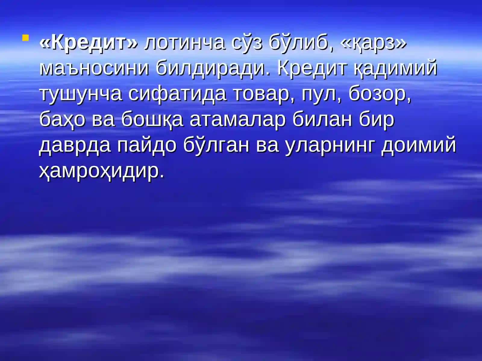 КРЕДИТ ВА КРЕДИТ БЕРИШ ТАРТИБИ 3