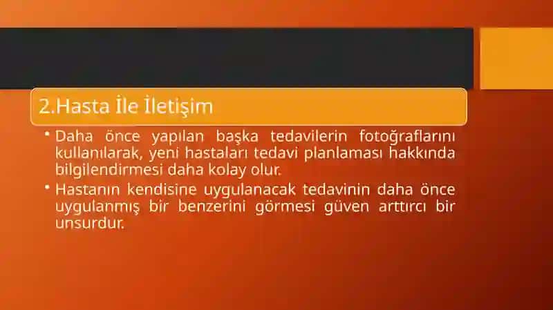 Diş Hekimin Fotoğraf Çekme Amaçları 3