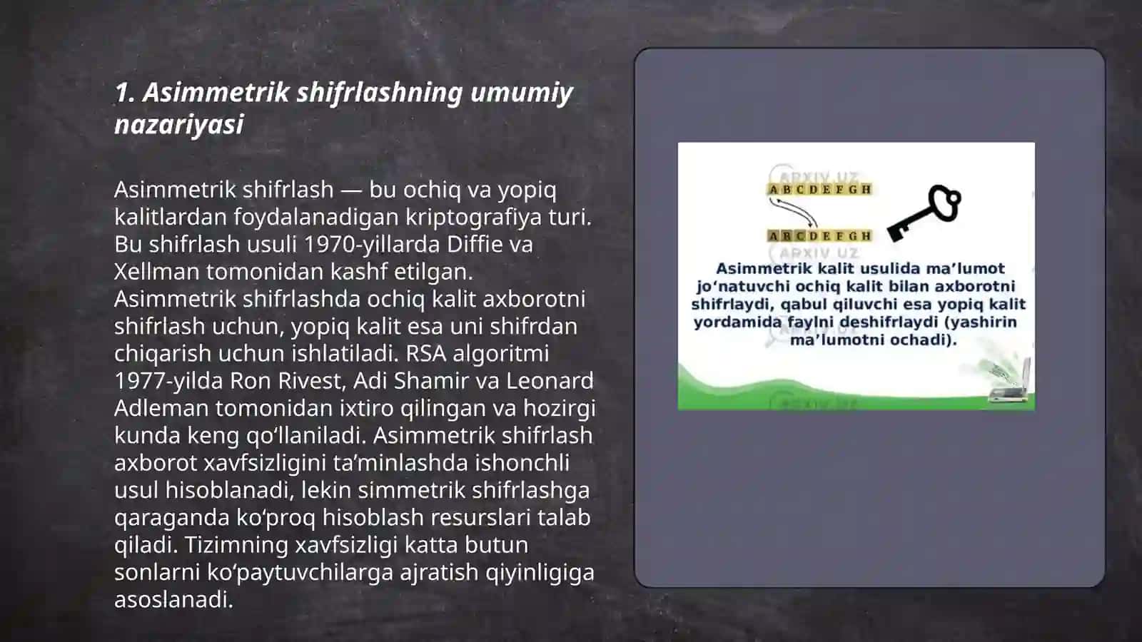 Asimmetrik shifrlash qaysi xollarda samaraliroq 3