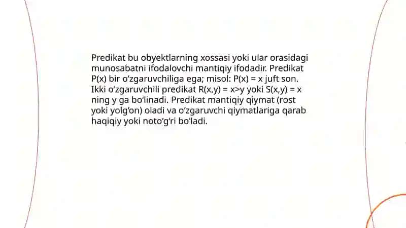 Predikatlar va ular ustida amallar. Kvantorlar 3