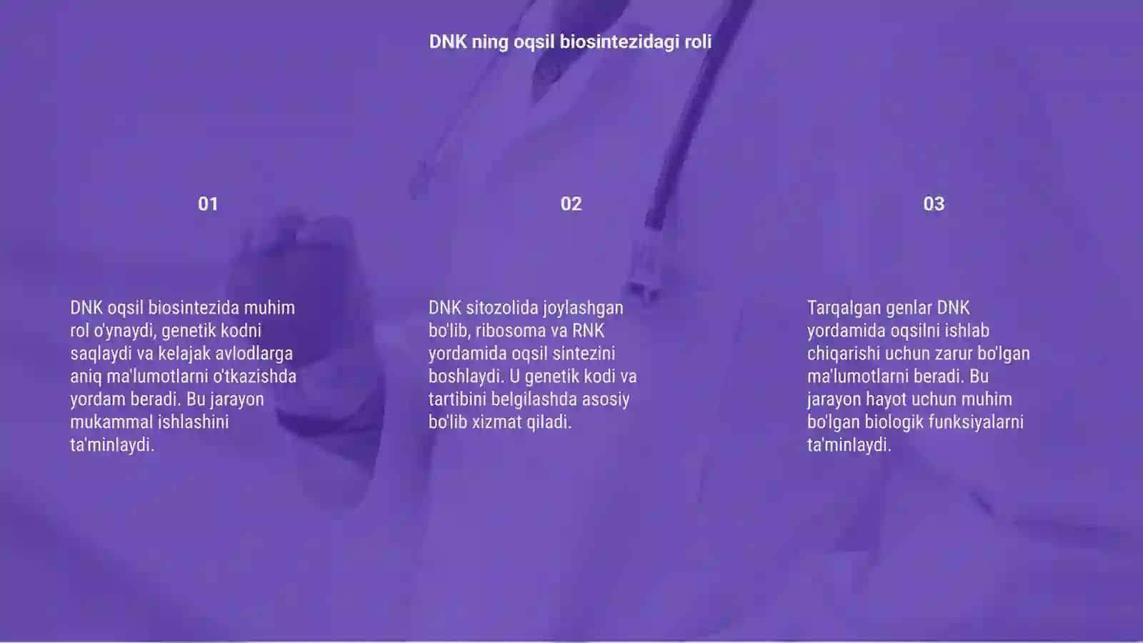 DNKning oqsil biosintezidagi roli 3