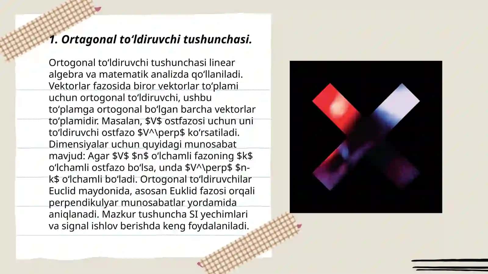 Ortagonal toʻldiruvchi tushunchasi 3