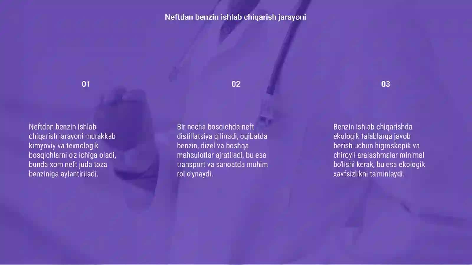 Neftdan benzin ishlab chiqarish 3