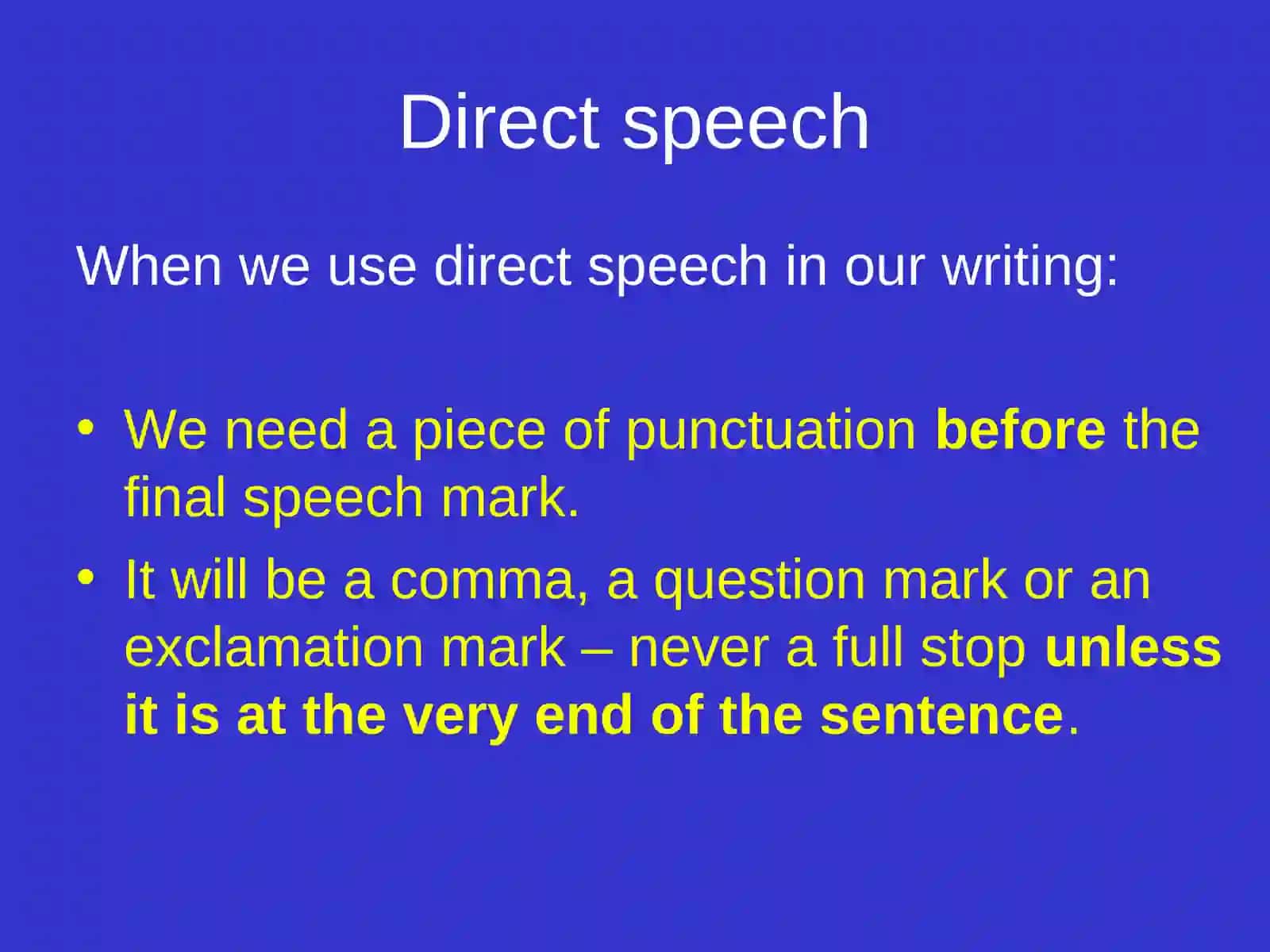 Direct Speech and speech marks 3