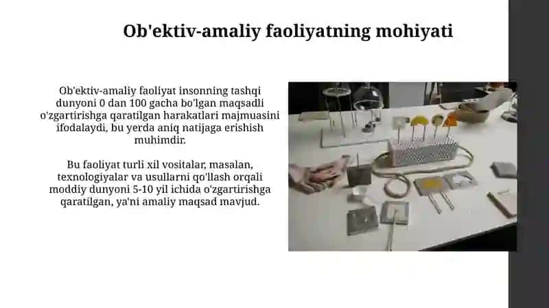 Ob'ektiv-amaliy faoliyatning mohiyati 3