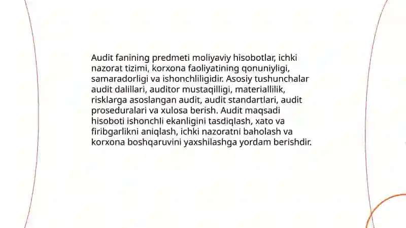 Audit fanining predmeti, maqsadi va vazifalari 3