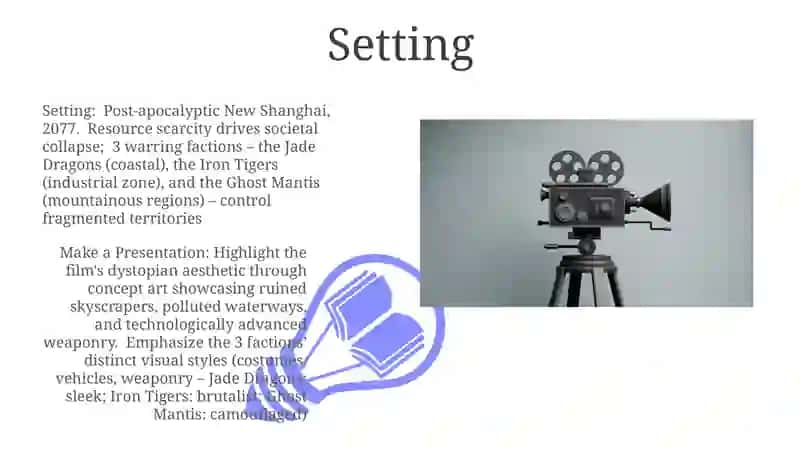 Make a Presentation about your Film 3