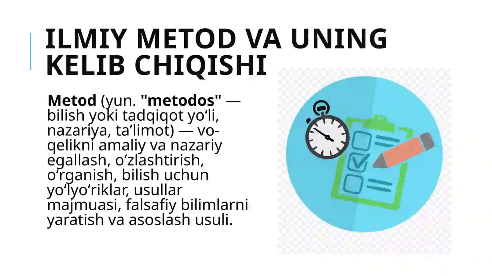 Ilmiymetod va uning kelib chiqishi 3