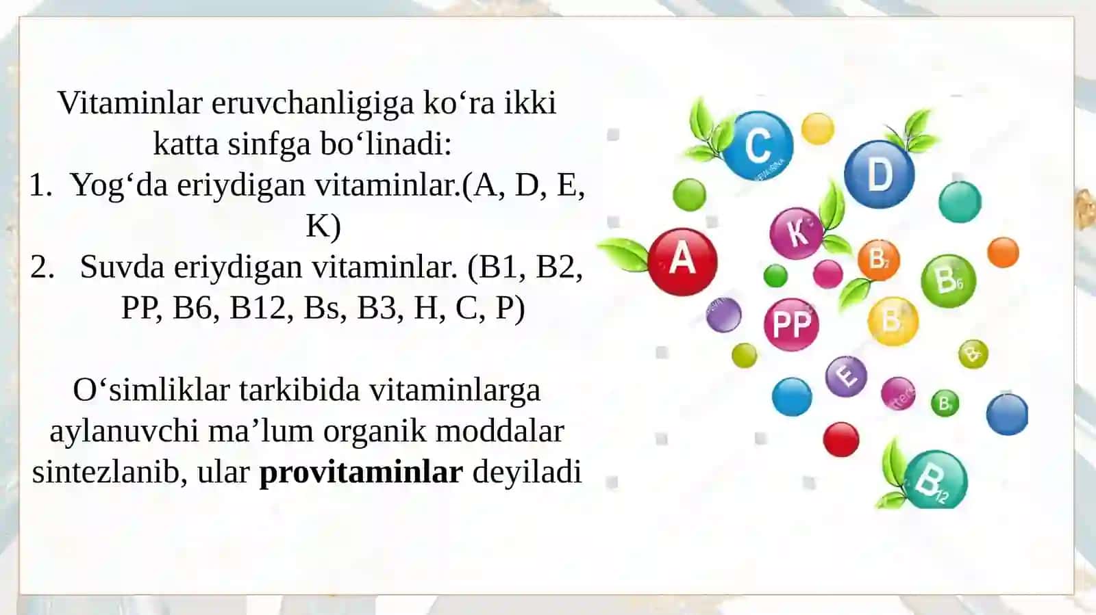 Bguruh vitaminlar va ularning ovqatlanishdagi o'rmi 3