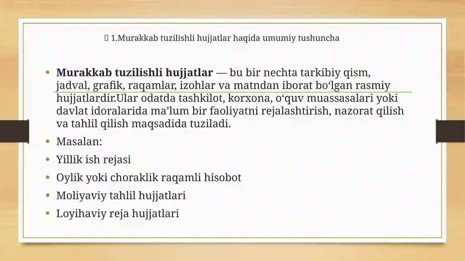 Murakkab tuzilishli hujjatlar (ish rеjasi, raqamli hisobot tayyorlash) 3
