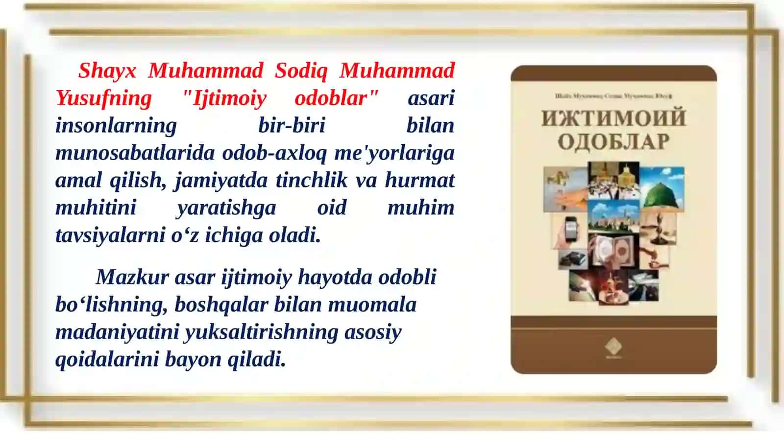 Shayh Muhammad Sodiq Muhammad Yusufning "Ijtimoiy odoblar" asari asosida 3