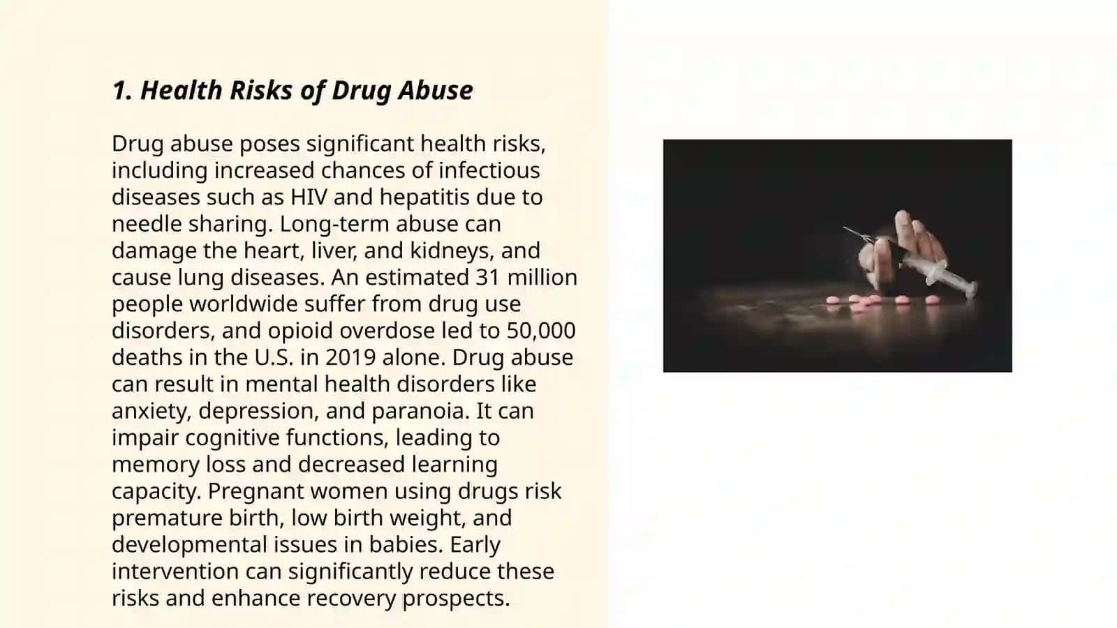 The Dangers of Drugs 3