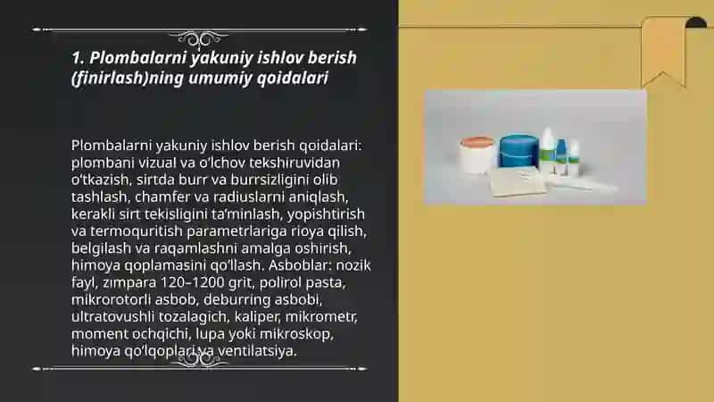 Plombalarni yakuniy ishlov berish (finirlash) qoidalari 3