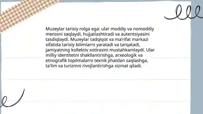 Muzeylar va Ularning Axamyati 3